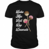 Bake Mix Roll Dip Decorate Cake Pop Maker Funny Baker T-Shirt