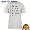 Althea Serena Venus Sloane Coco Shirt