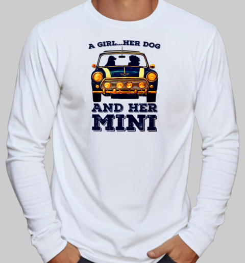 A Girl And Her Dog And Her Mini Car T-Shirt Long Sleeved T-shirt 