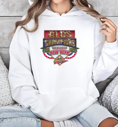 ALCS Champions New York Yankees The Bronx 2024 T-Shirt Unisex Hoodie