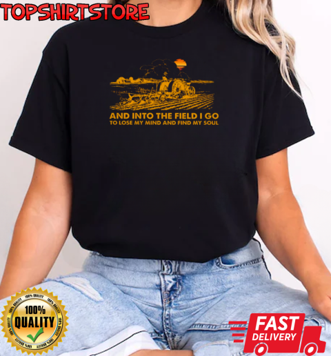 And Into The Field I Lose My Mind Farmer Yellow T-Shirt Classic Women's T-shirt