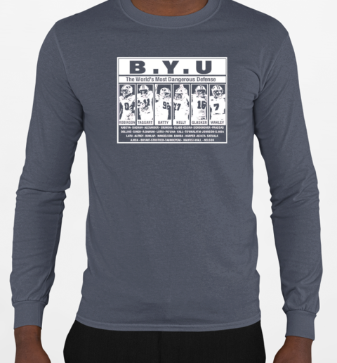 BYU the world's most dangerous defense T-Shirt Long Sleeved T-shirt 