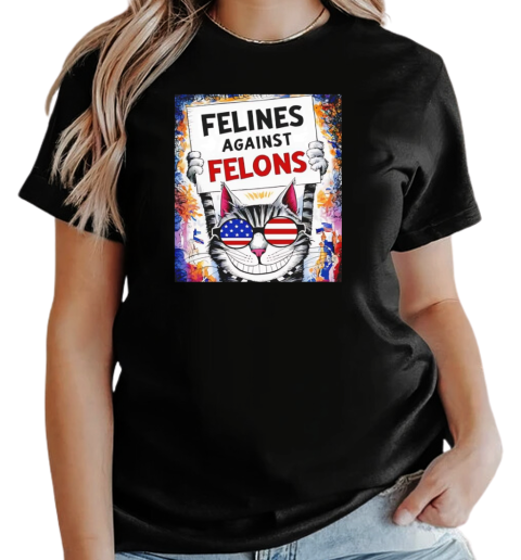 Cat felines against felons T-Shirt Classic Women's T-shirt