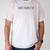 Censored don't f%#k it up T-Shirt Censored don't f%#k it up T-Shirt