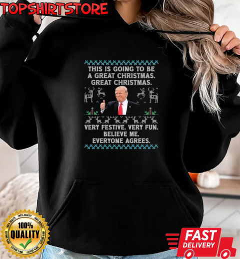 Donald Trump This Is Going To Be A Great Cheriams Great Christmas Ugly Christmas 2024 T-Shirt Unisex Hoodie