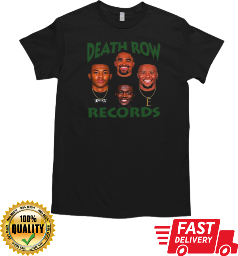 Eagles Death Row Records AJ Brown Jalen Hurts Devonta Smith Saquon Barkley T-Shirt