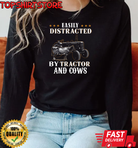 Easily Distracted By Tractor And Cow T-Shirt Long Sleeved T-shirt 