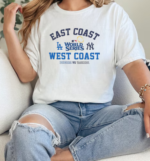 East coast vs West coast Dodgers vs Yankees '47 2024 World Series matchup split T-Shirt Classic Women's T-shirt