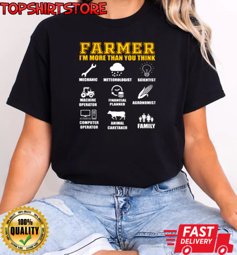 Farmer I'm More Than You Think T-Shirt Classic Women's T-shirt