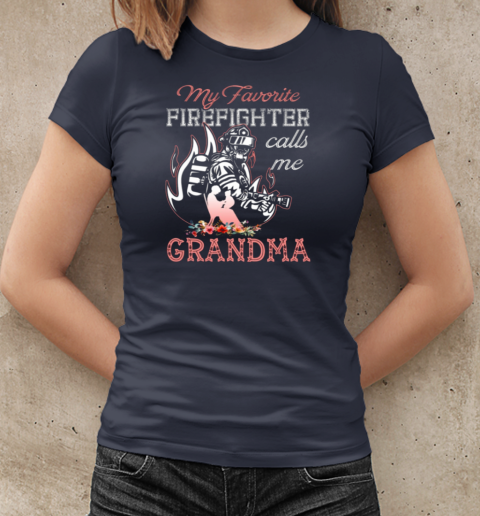 Firefighter Calls Me Grandma T-Shirt Classic Women's T-shirt