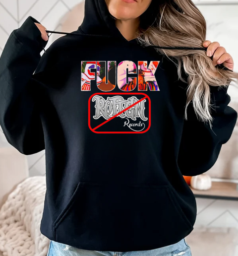 Fuck rotten records T-Shirt Unisex Hoodie