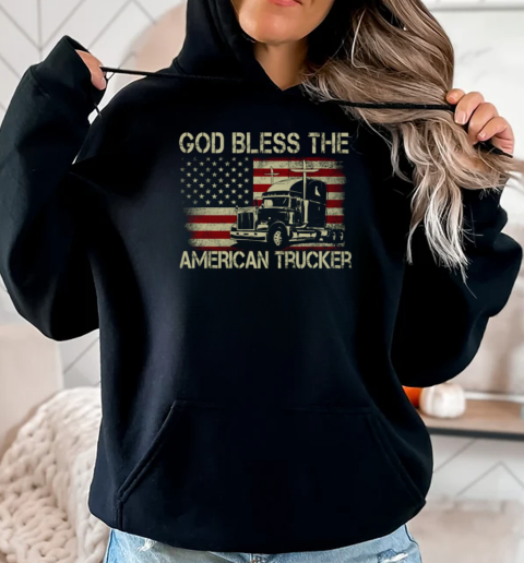 God Bless The American Trucker T-Shirt Unisex Hoodie