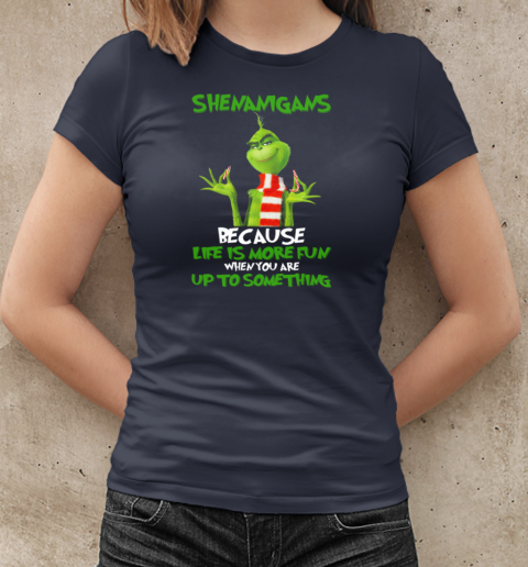 Grinch Breaking Candy Cane Shenanigans Because Life Is More Fun Christmas T-Shirt Classic Women's T-shirt