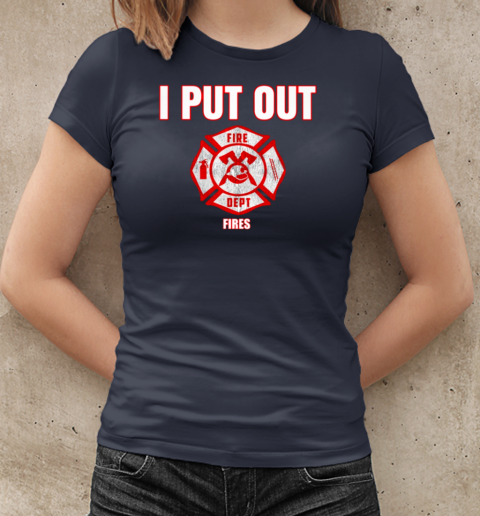 I Put Out Fires Halloween Firefighter T-Shirt Classic Women's T-shirt