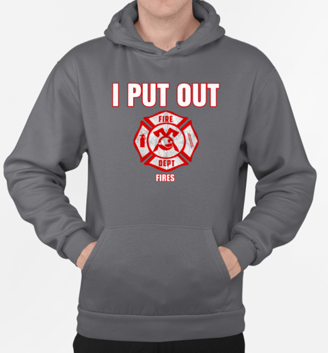 I Put Out Fires Halloween Firefighter T-Shirt Unisex Hoodie