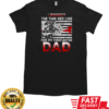 I Respect The Thin Red Line For My Firefighter Dad T-Shirt Classic Men's T-shirt