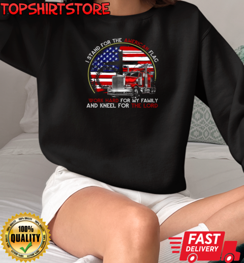 I Stand For The American Flag T-Shirt Unisex Sweatshirt