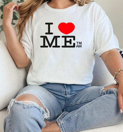 I love me TMAW T-Shirt Classic Women's T-shirt