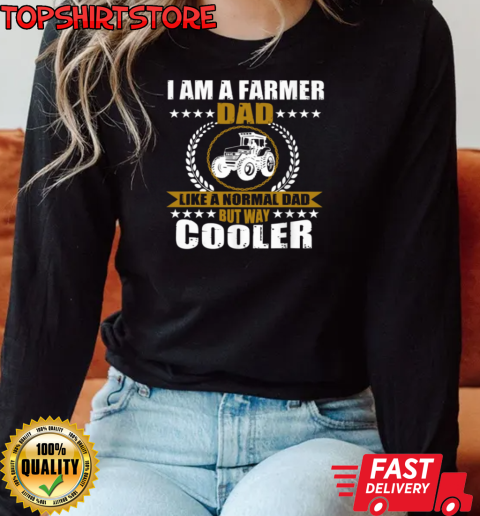 I'm A Farmer Dad T-Shirt Long Sleeved T-shirt 