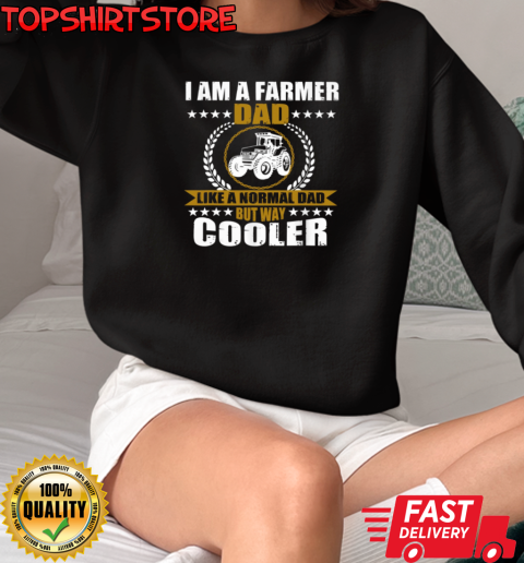 I'm A Farmer Dad T-Shirt Unisex Sweatshirt