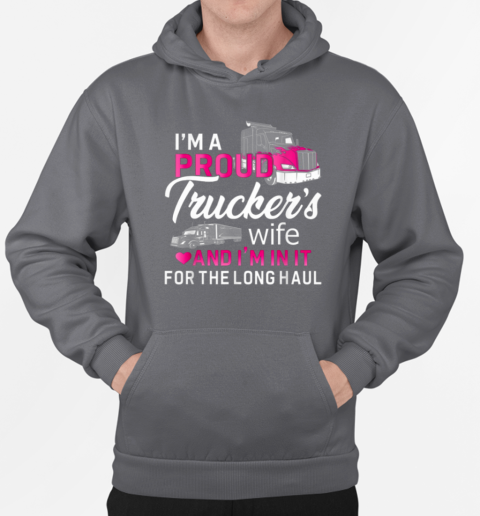 I'm A Trucker's Wife Truck T-Shirt Unisex Hoodie