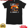 It Ain't Easy But T-Shirt Classic Men's T-shirt