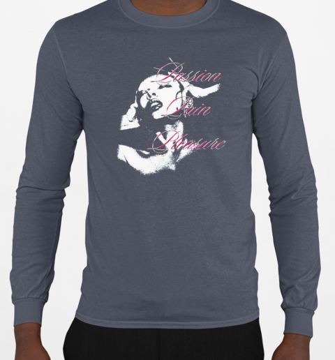 Jade passion pain pleasure T-Shirt Long Sleeved T-shirt 