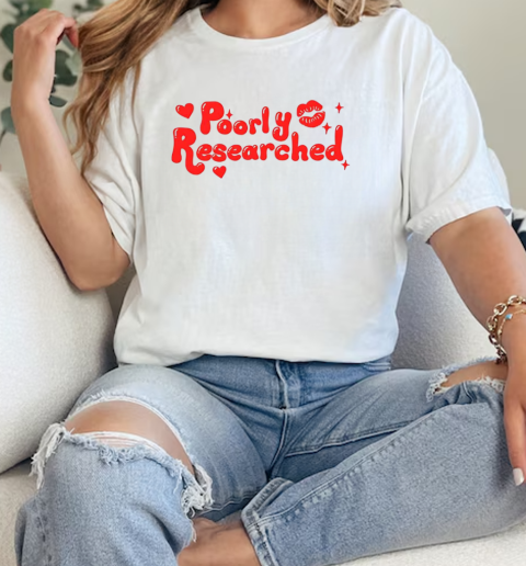 Lips Poorly Researched T-Shirt Classic Women's T-shirt