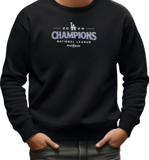 Los Angeles Dodgers 2024 National League Champions Roster Postseason 2024 T-Shirt Unisex Sweatshirt