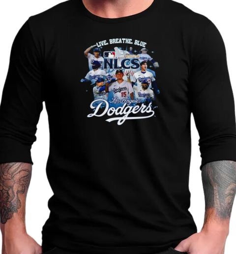 Los Angeles Dodgers National League Champions 2024 Live Breath Blue T-Shirt Long Sleeved T-shirt 