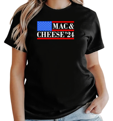 Mac and Cheese '24 USA presidential T-Shirt Classic Women's T-shirt