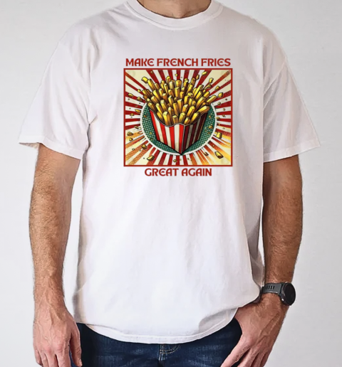 MagaDonalds make french fries great again retro T-Shirt