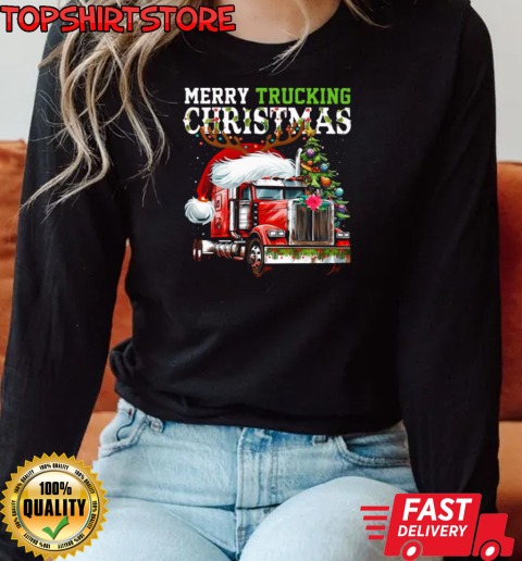 Merry Trucking Christmas  Christmas Trucker Long Sleeved T-shirt 