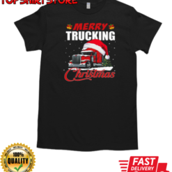 Merry Trucking Christmas T-Shirt