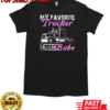 My Favorite Trucker Calls Me Babe T-Shirt Classic Men's T-shirt