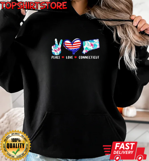 Peace Love Connecticut Flag Souvenirs US Flag T-Shirt Unisex Hoodie