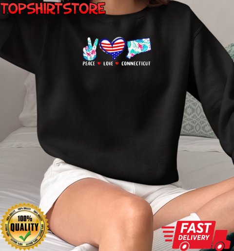 Peace Love Connecticut Flag Souvenirs US Flag T-Shirt Unisex Sweatshirt