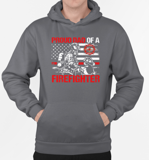 Proud Dad Of A Firefighter T-Shirt Unisex Hoodie