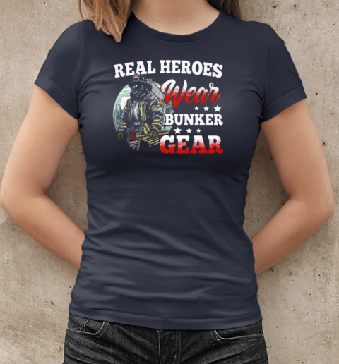 Real Heroes Wear Bunker Gear Firefighter T-Shirt Classic Women's T-shirt