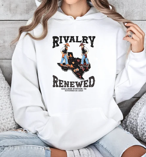 Rivalry Renewed College Station TX November 30 2024 Texas Cowboys T-Shirt Unisex Hoodie