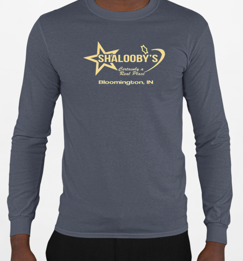 Shalooby's certainly a real place T-Shirt Long Sleeved T-shirt 