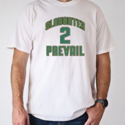 Slaughter Tow Prevail 2 Hockey T-Shirt