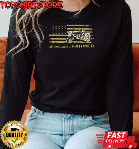 So God Made A Farmer Tractor T-Shirt Long Sleeved T-shirt 