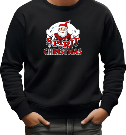 Spirit Christmas 2024 T-Shirt Unisex Sweatshirt