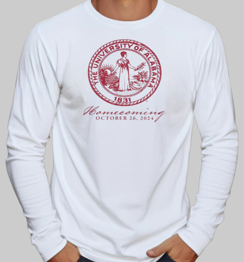 The University Of Alabama Homecoming October 26 2024 T-Shirt Long Sleeved T-shirt 