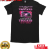 To Me Trucker Is My World T-Shirt Classic Men's T-shirt