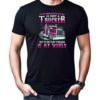 To The World My Husband Is Just A Trucker But To Me That Trucker Is My World T-Shirt Classic Men's T-shirt