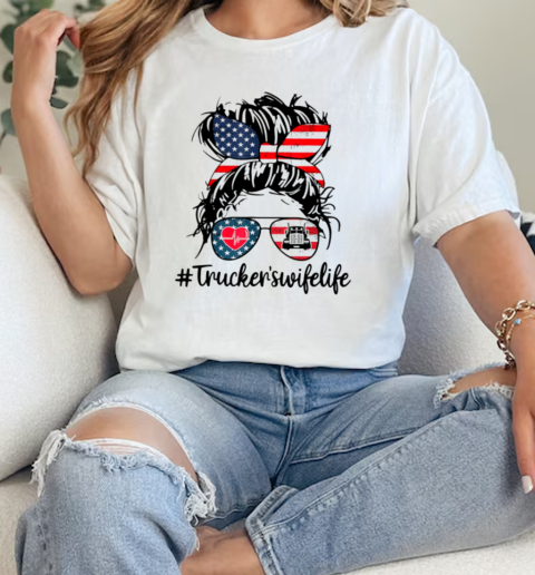 Trucker's Wife Life T-Shirt Classic Women's T-shirt