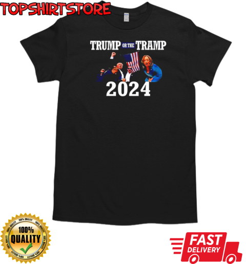 Trump Or The Tramp 2024 T-Shirt