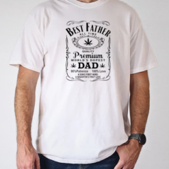 Weed best father all time world's dopest dad T-Shirt
